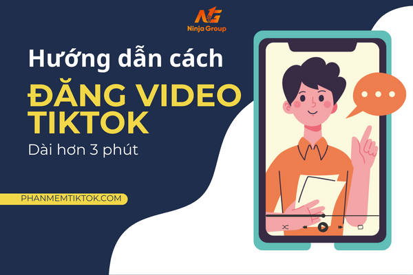 Cách đăng video Tiktok dài hơn 3 phút cực đơn giản