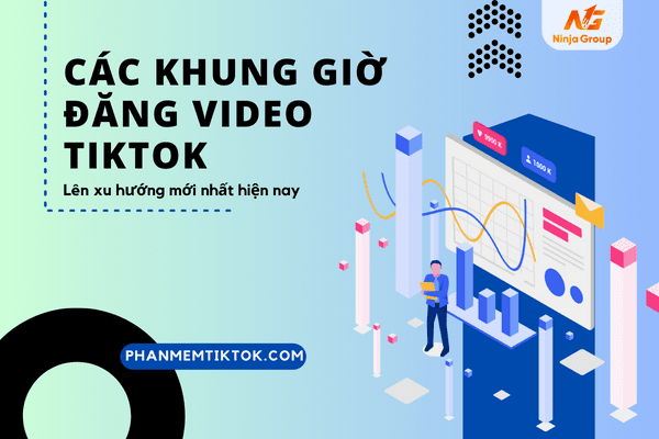 Các khung giờ đăng video Tiktok lên xu hướng mới nhất hiện nay