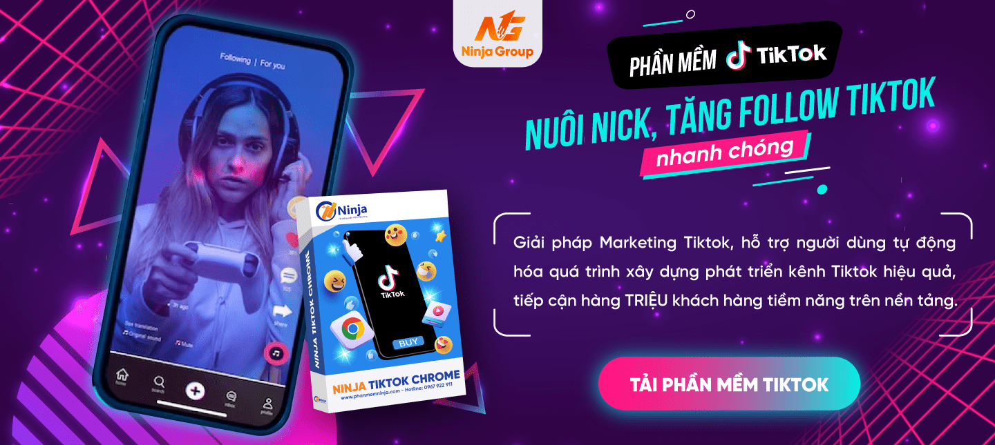  Các tính năng chính của phần mềm Ninja Tiktok Chrome