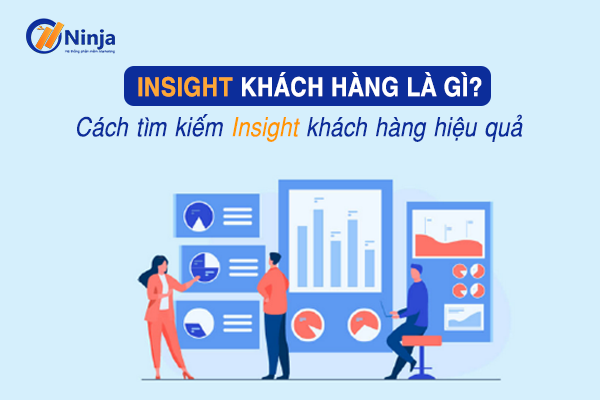 Insight trong Marketing: Bí quyết để chạm đến tâm lý khách hàng