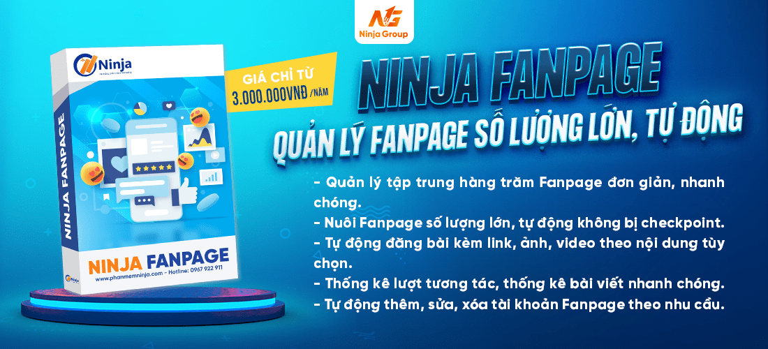 Phần mềm quản lý fanpage số lượng lớn, tự động