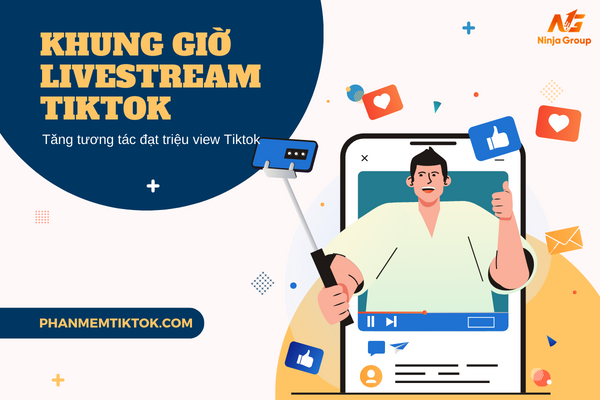 Khám phá khung giờ livestream Tiktok đạt triệu view