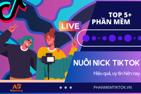 Phần mềm nuôi nick tiktok 